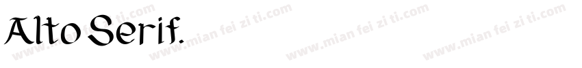 Alto Serif字体转换